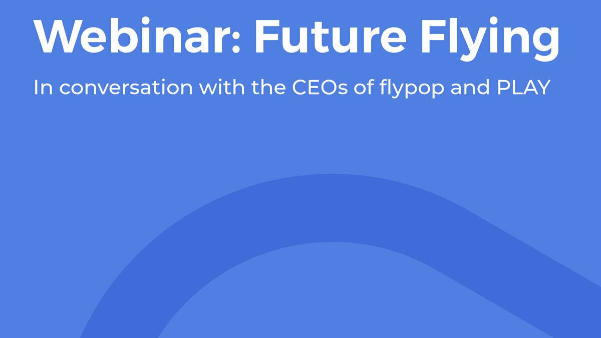 Webinar: In Conversation With The CEOs Of Flypop And PLAY