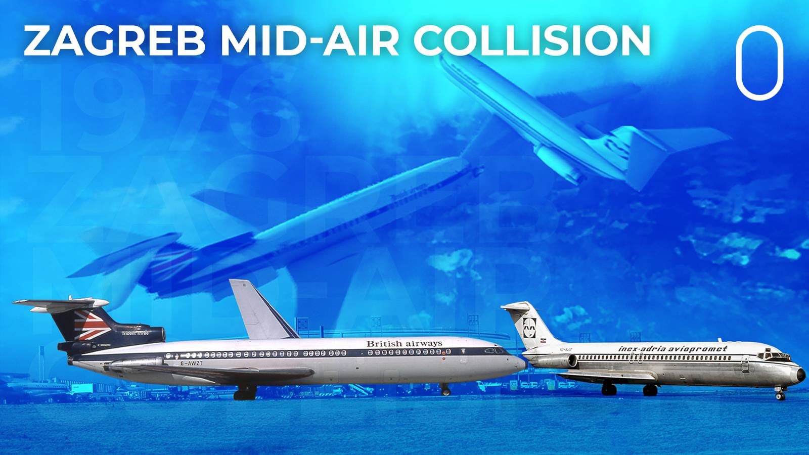 The Story Of The 1976 Zagreb Mid-Air Collision