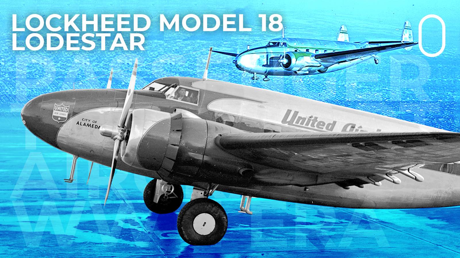 The Story Of The Versatile Lockheed Model 18 Lodestar