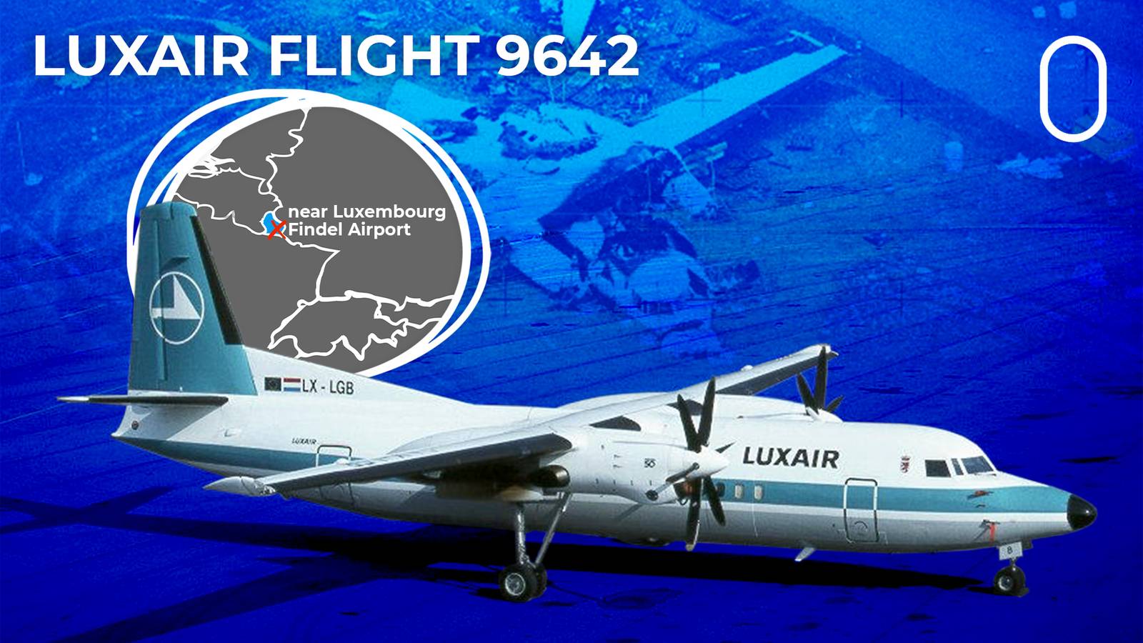 20 Years Ago Today A Fokker 50 Was Involved In Luxembourg's Deadliest ...