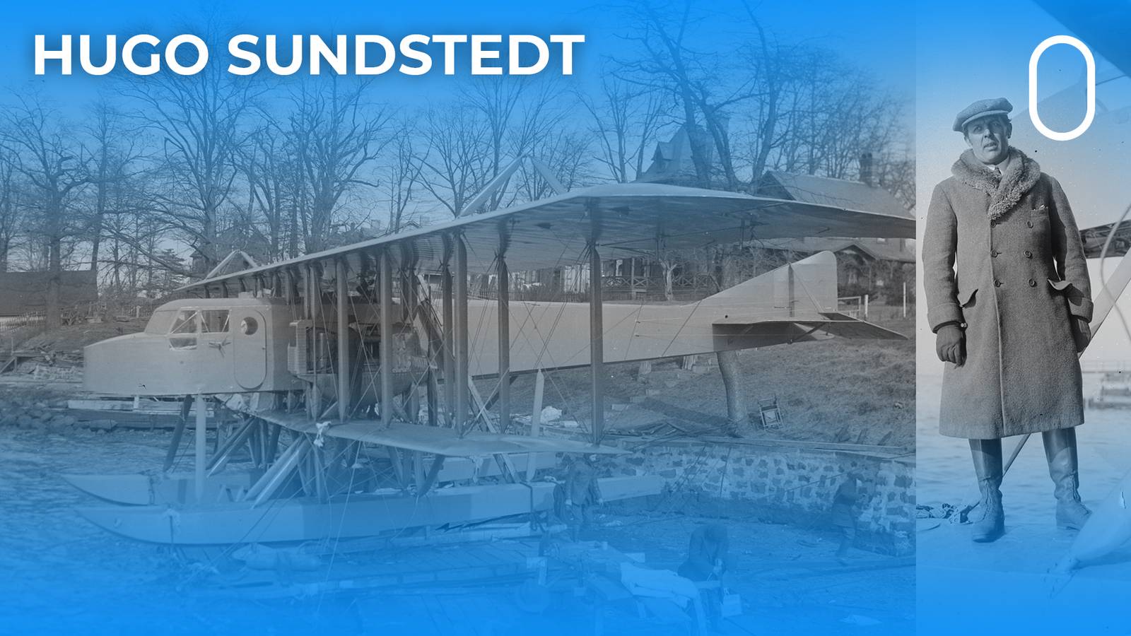 The Life & Times Of Swedish Aviation Pioneer Hugo Sundstedt
