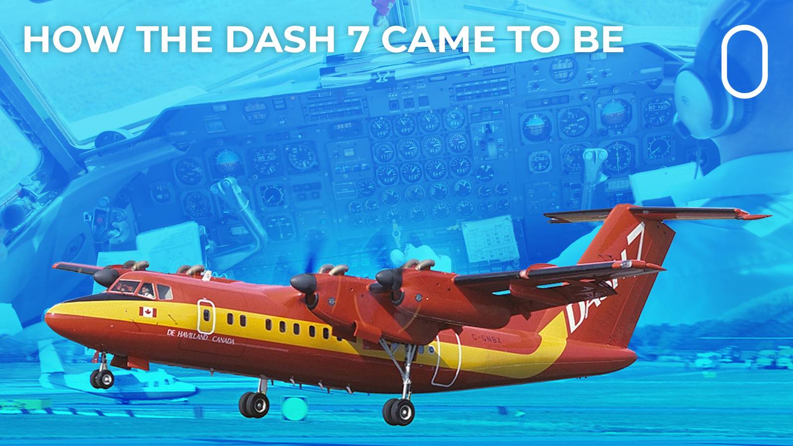 The Story Of The De Havilland Canada Dash 7's Development & Entry Into ...