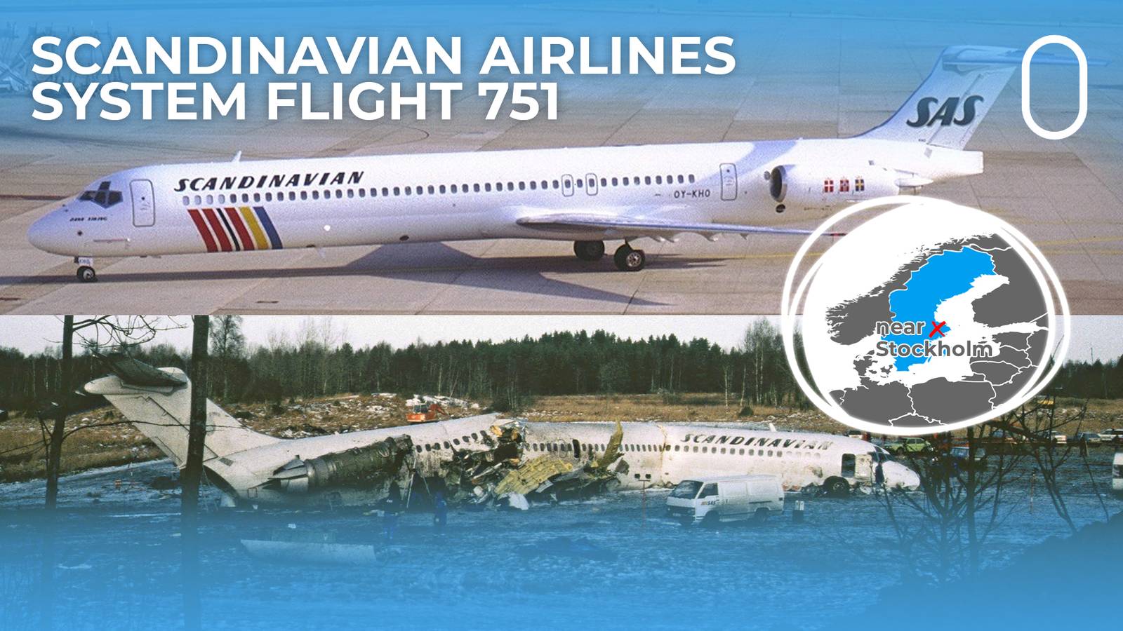 Scandinavian Airlines Flight 751: A Cabin Crew Perspective