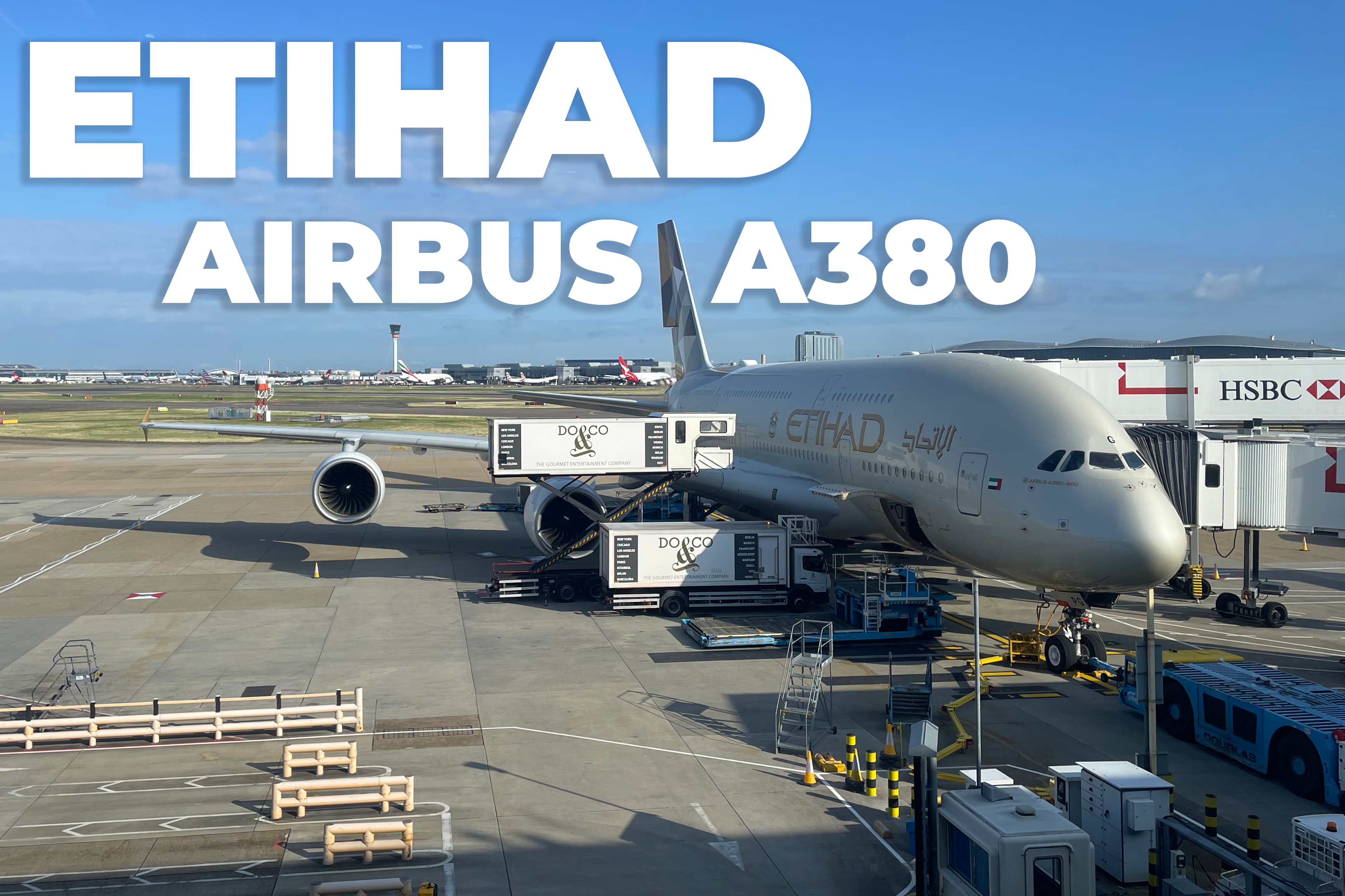 Flight Review: Etihad Airways' (Re)Inaugural Airbus A380 Flight From London Heathrow In Business Class