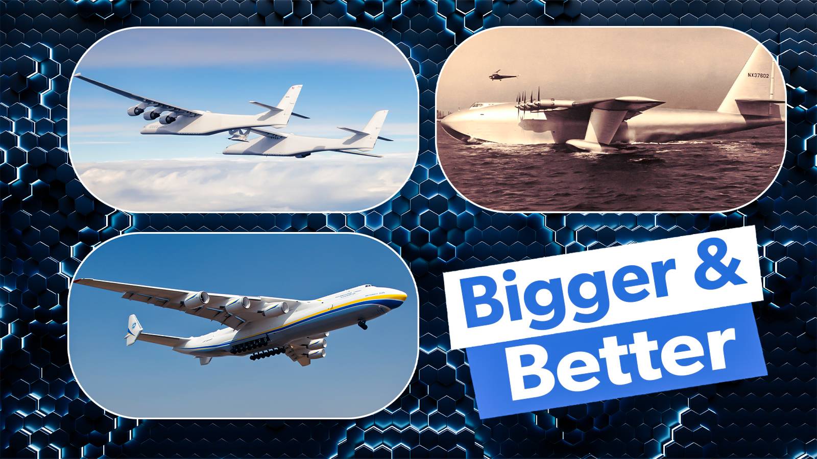 The Top 10 Largest Planes Ever Made