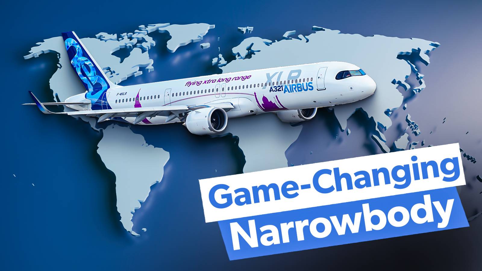 Competitive Edge: How The Airbus A321XLR Could Reshape Airline Strategies