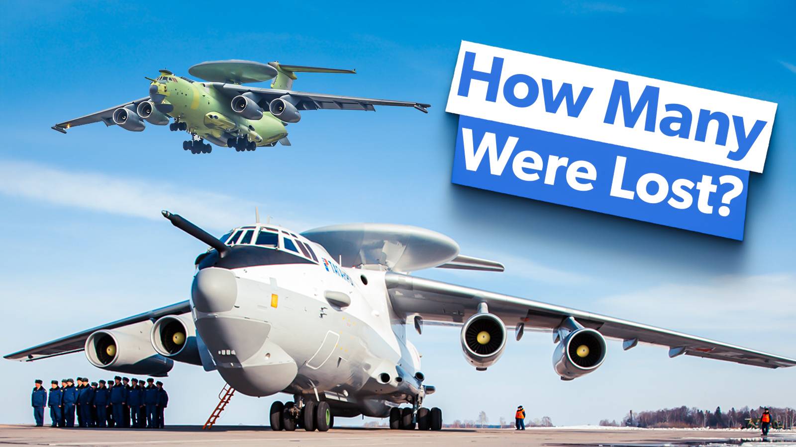 How Many AWACS Aircraft Has Russia Lost In Ukraine?