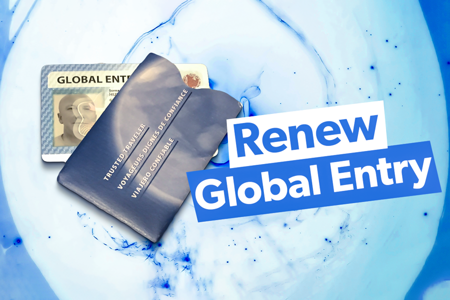How To Renew Global Entry Step-By-Step