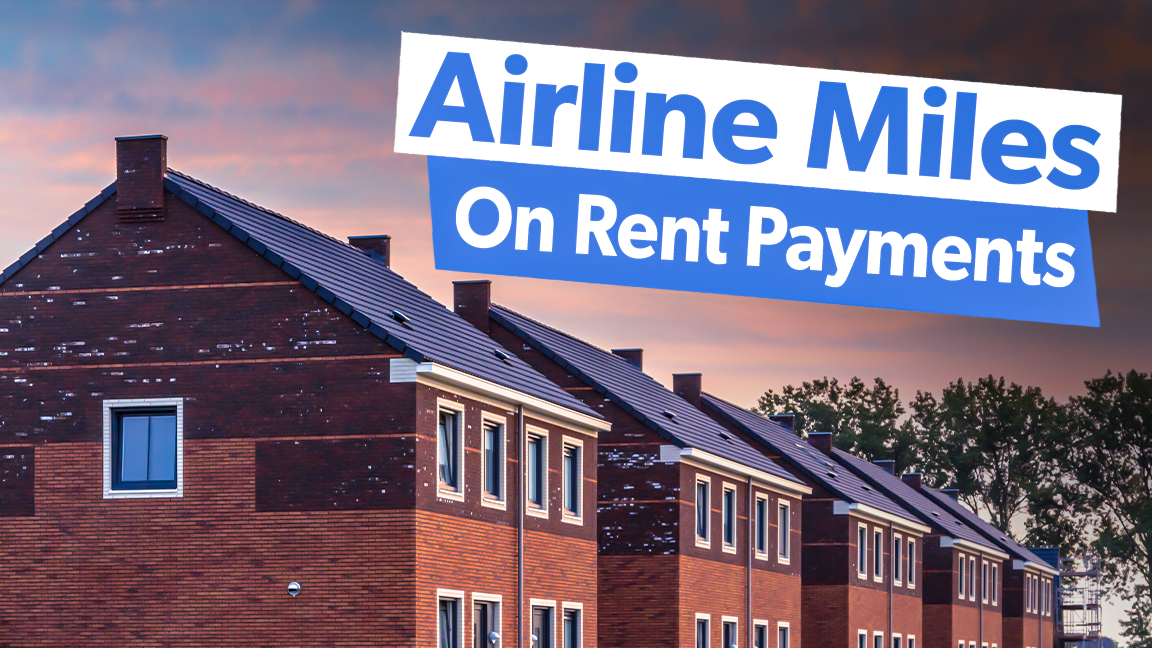 How To Earn Airline Miles On Rent Payments