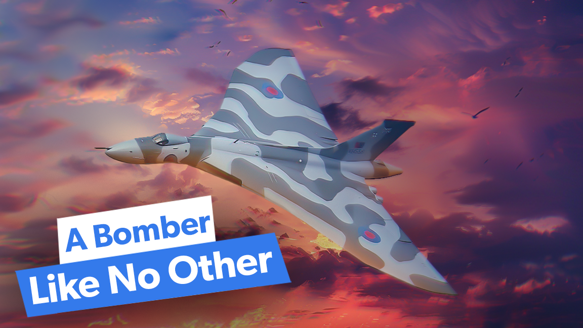 Why Was The Avro Vulcan's Performance So Good?