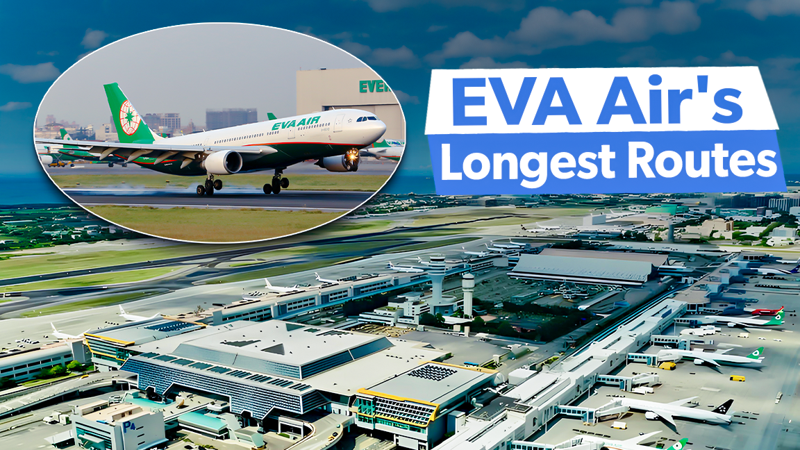 Taiwan Taoyuan International Airport: The Facility's Top 5 EVA Air Routes By Length
