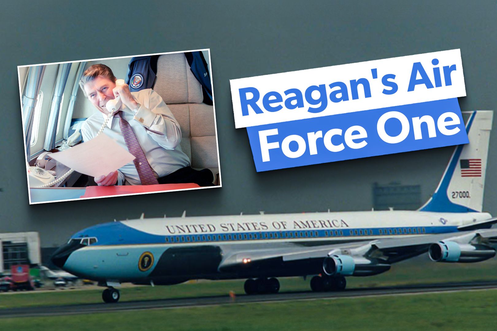 SAM 27000: Inside President Reagan's Boeing 707 Air Force One