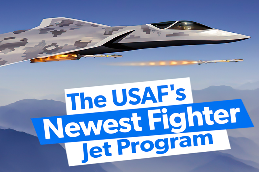 5 Surprising Facts About The USAF's Newest Fighter Jet Program