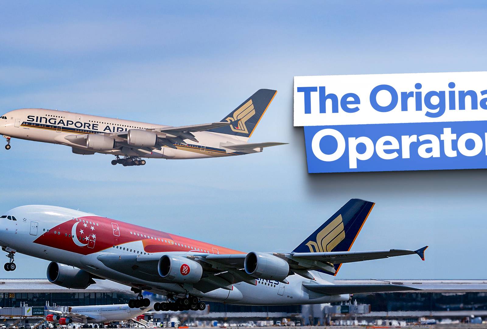 Singapore Airlines' Airbus A380 Fleet: Everything You Need To Know