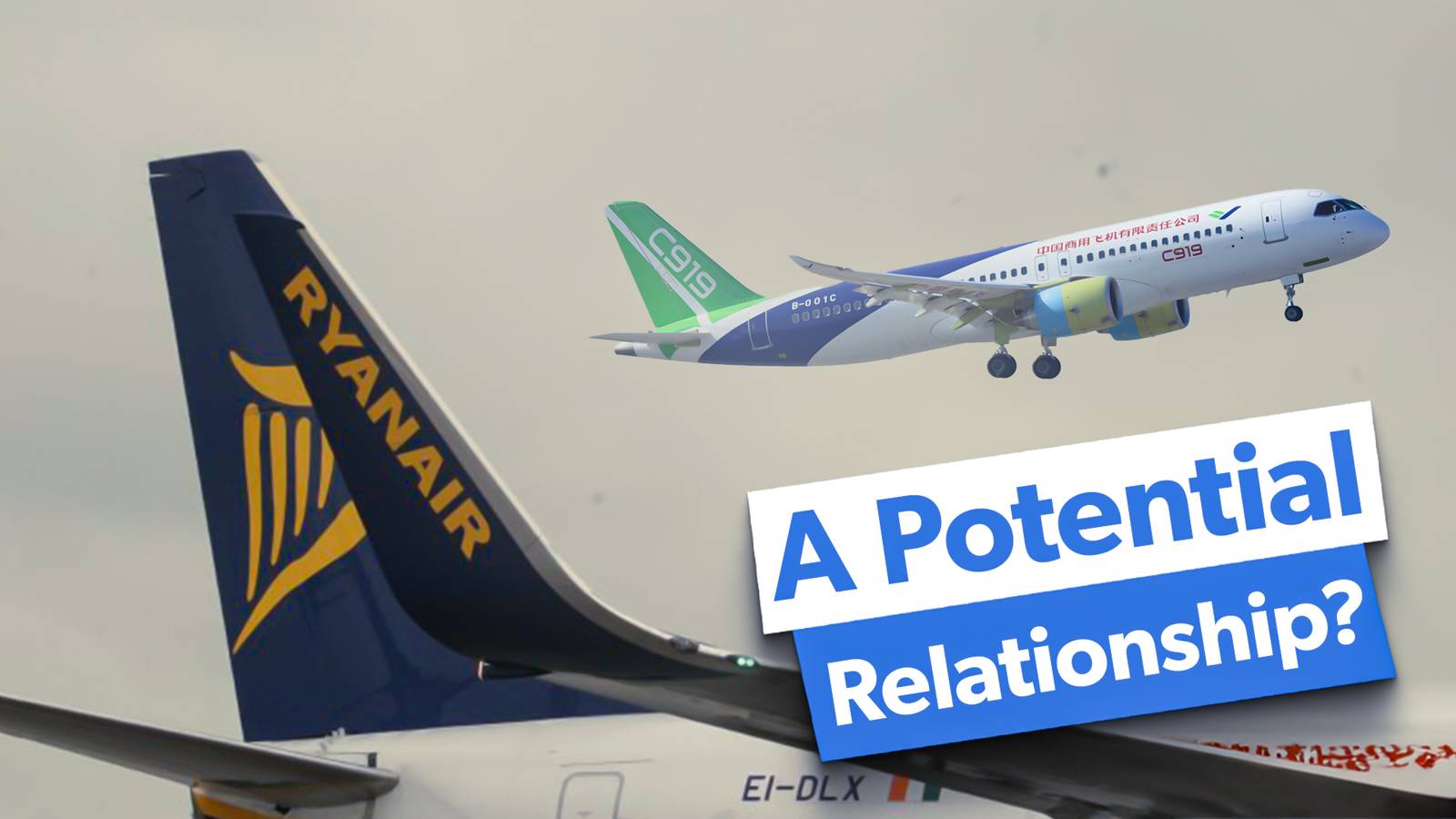 Analysis: Examining Ryanair's Interest In The COMAC C919 Over The Years