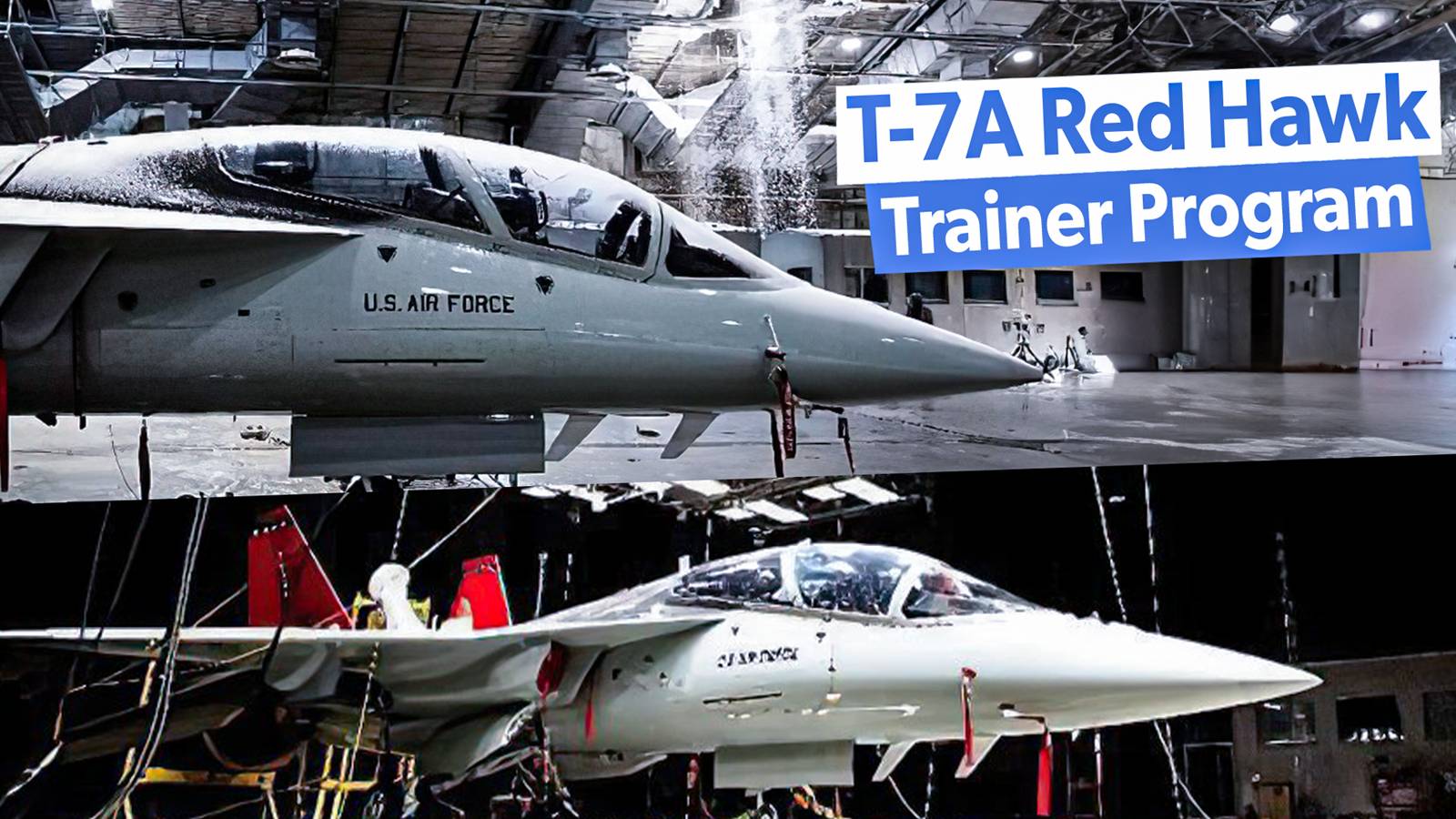Explained: 3 Tests Advancing T-7A Red Hawk Trainer Program