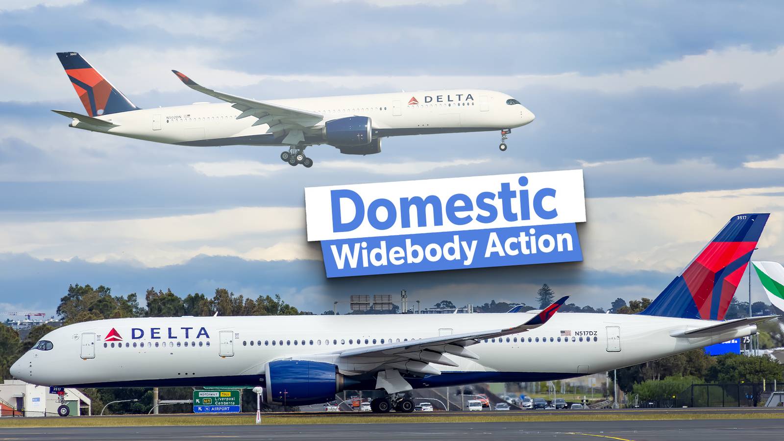 Which Domestic Routes Will Delta Air Lines Serve With The Airbus A350-900 This Summer?