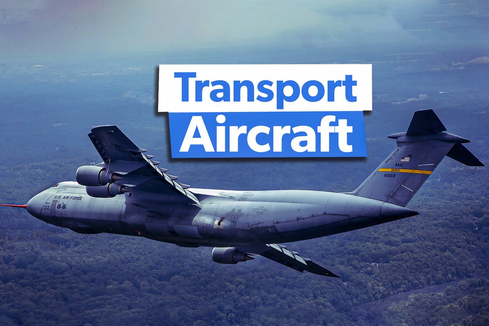 Top 5 Transport Aircraft Of The US Air Force