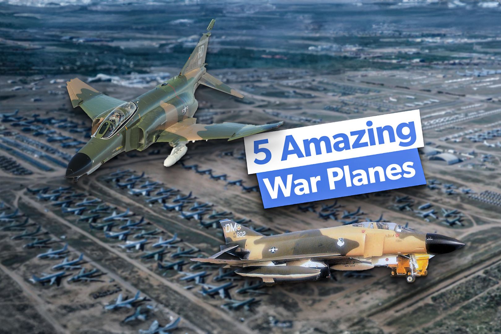 5 Amazing War Planes At The Largest Aircraft Boneyard In The World