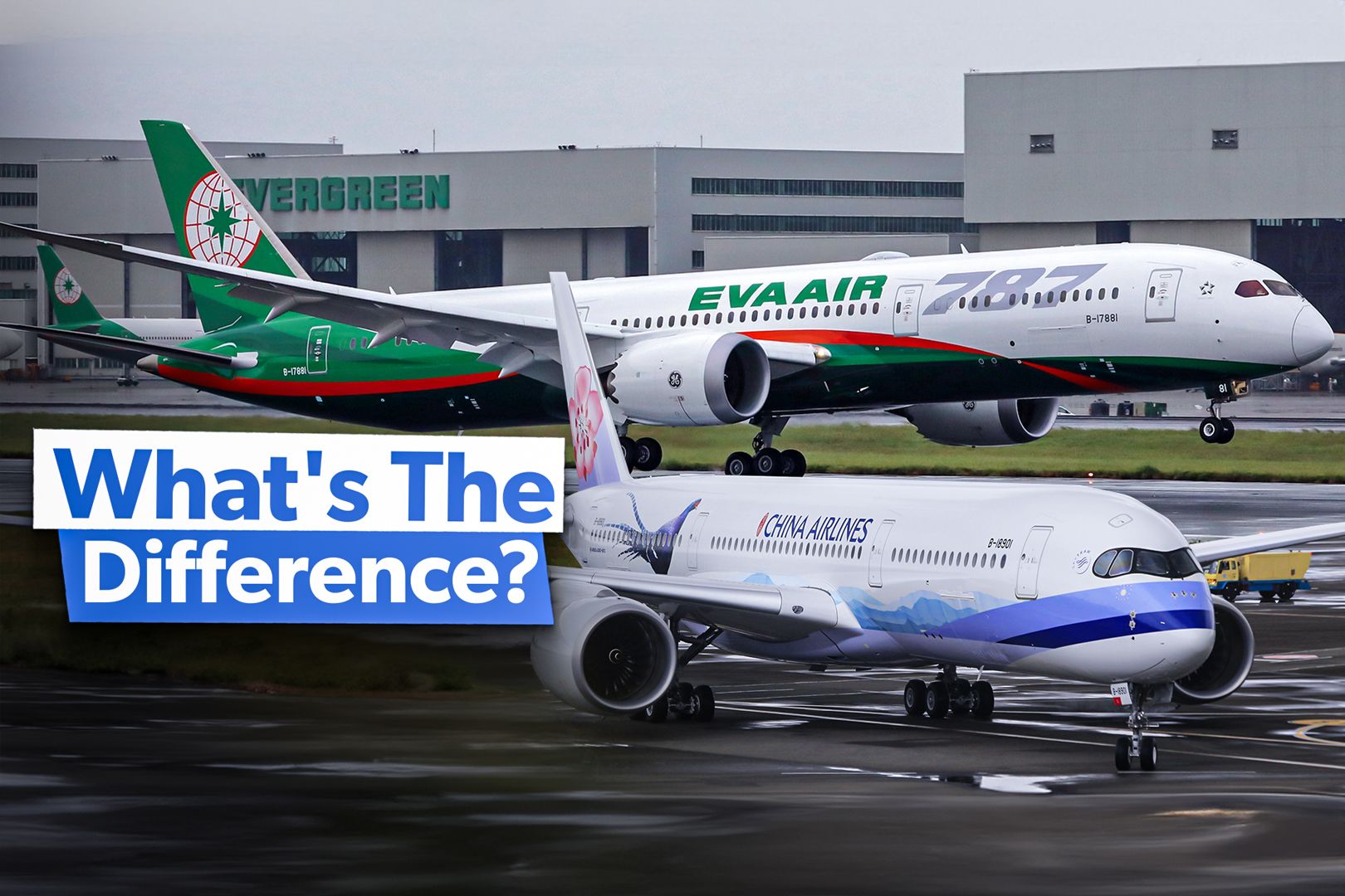Taiwanese Comparison: What Sets EVA Air & China Airlines Apart?