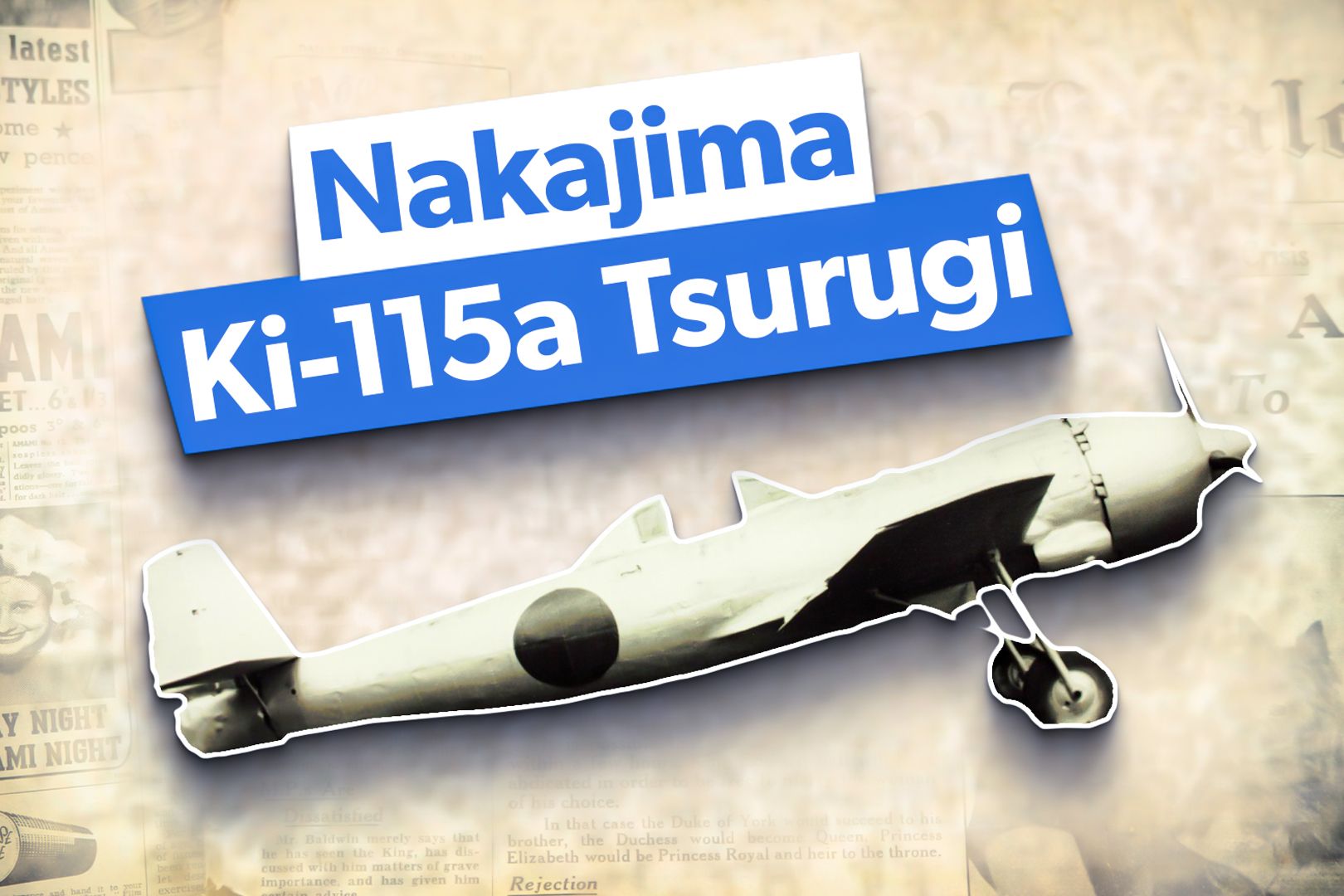 Nakajima Ki-115a Tsurugi: What You Need To Know About Japan's WW2 Special-Built Kamikaze Plane
