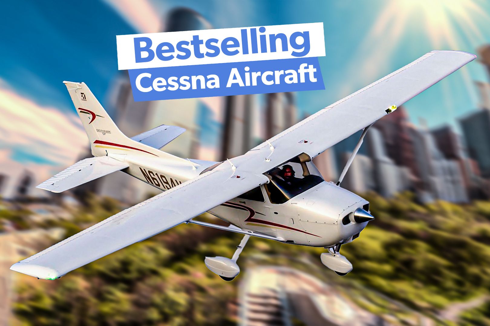 The Top 4 Bestselling Cessna Aircraft Of All Time