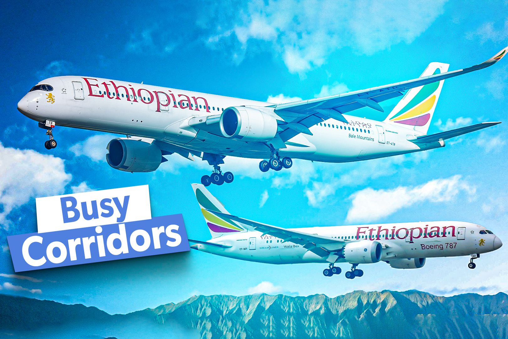 Top 10: These Are Ethiopian Airlines' Highest Capacity Routes