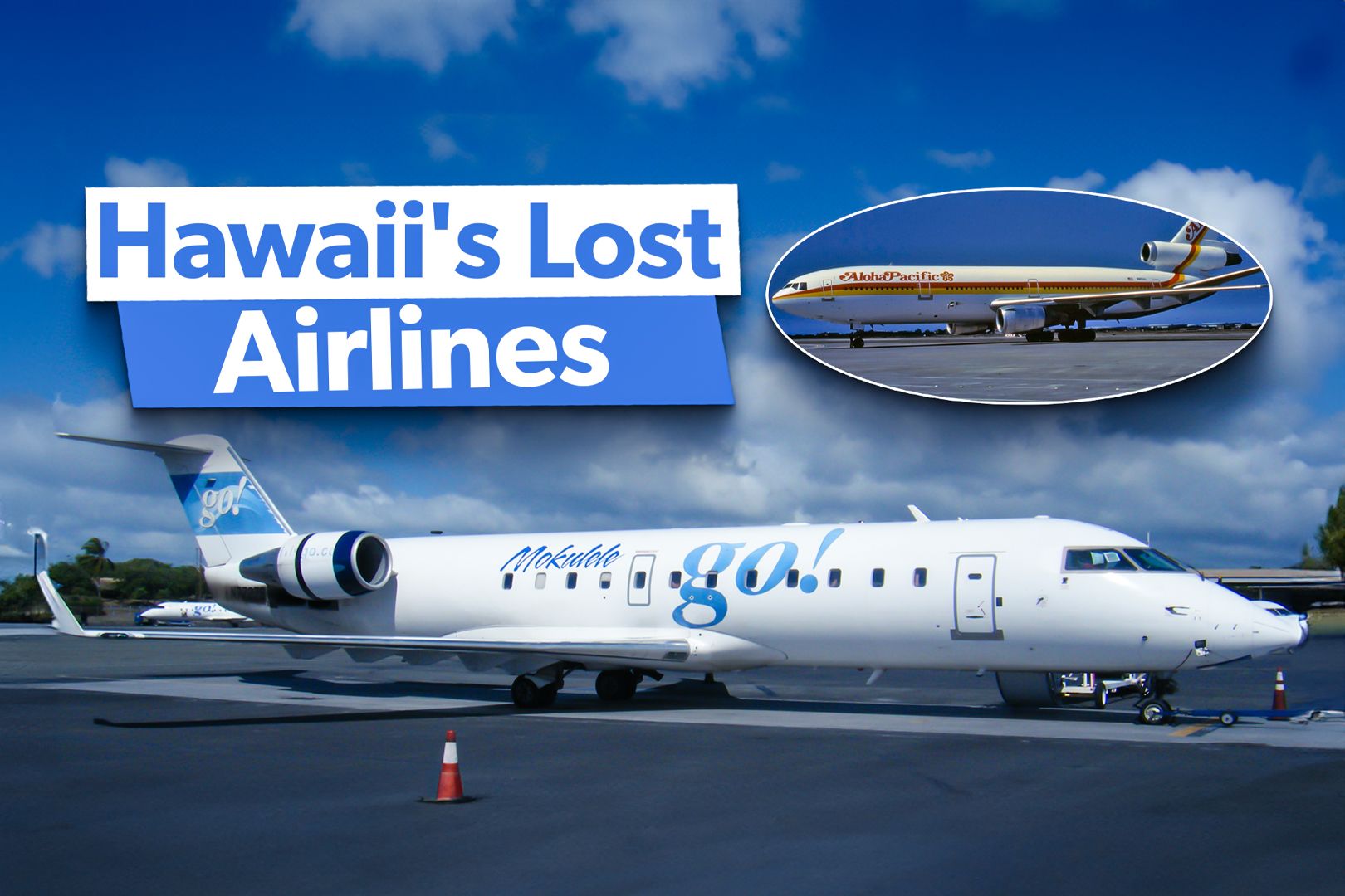 5 Defunct Hawaiian Carriers That Have Been Lost To History