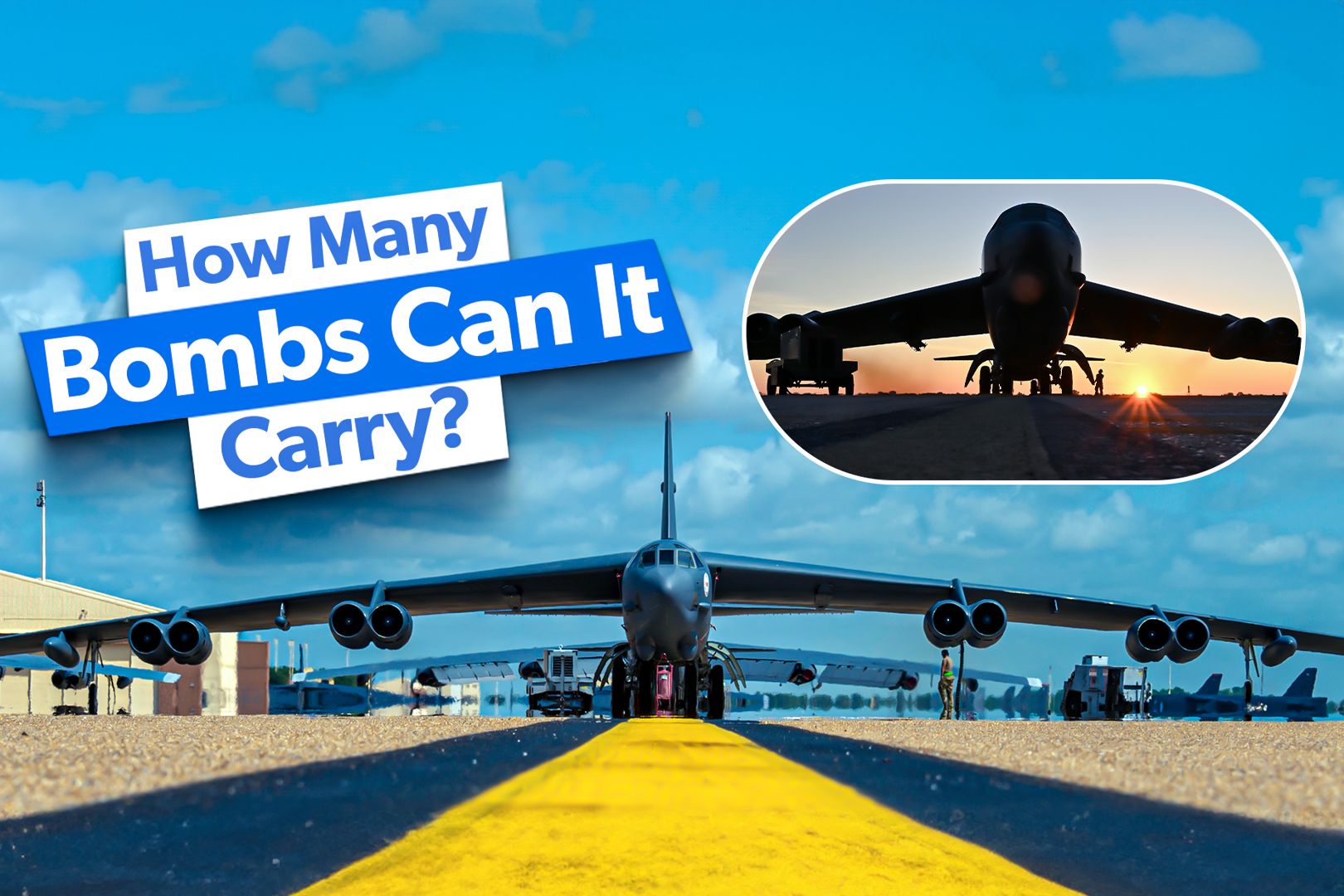 How Many Bombs Can A B-52H Stratofortress Carry?