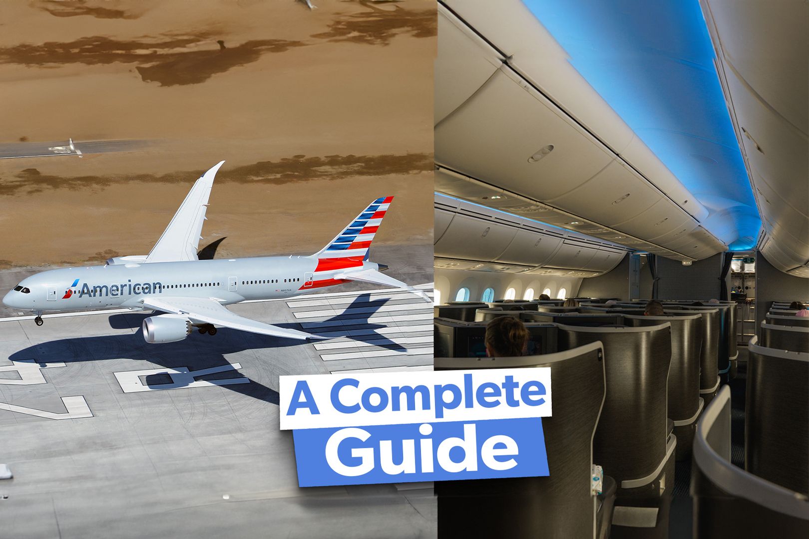 American Airlines' Boeing 787 Fleet: Everything You Need To Know