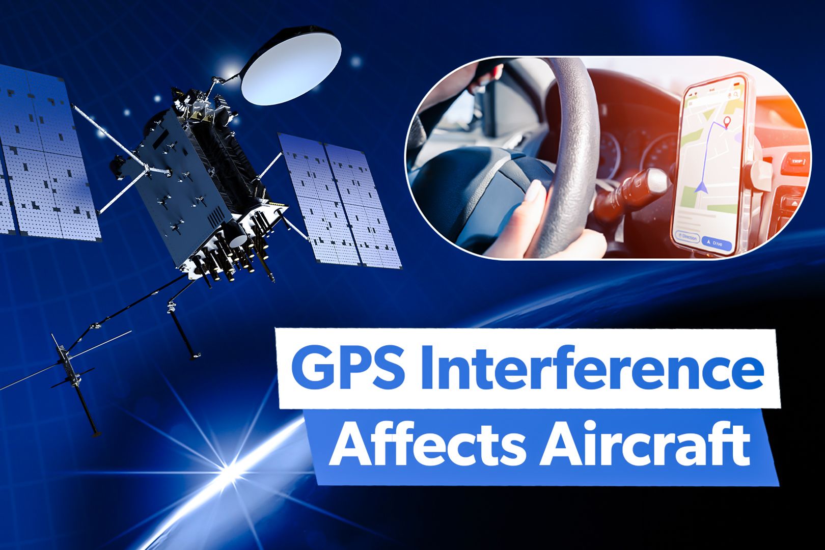 Explained: How GPS Interference Affects Aircraft & Why Military Powers Use It