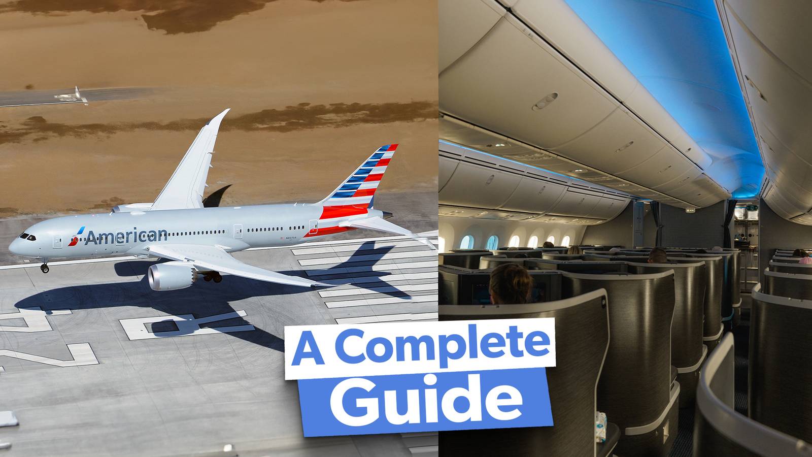 American Airlines' Boeing 787 Fleet: Everything You Need To Know