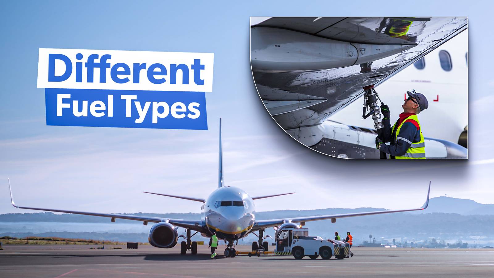 Aircraft Fuel: Examining 5 Different Types