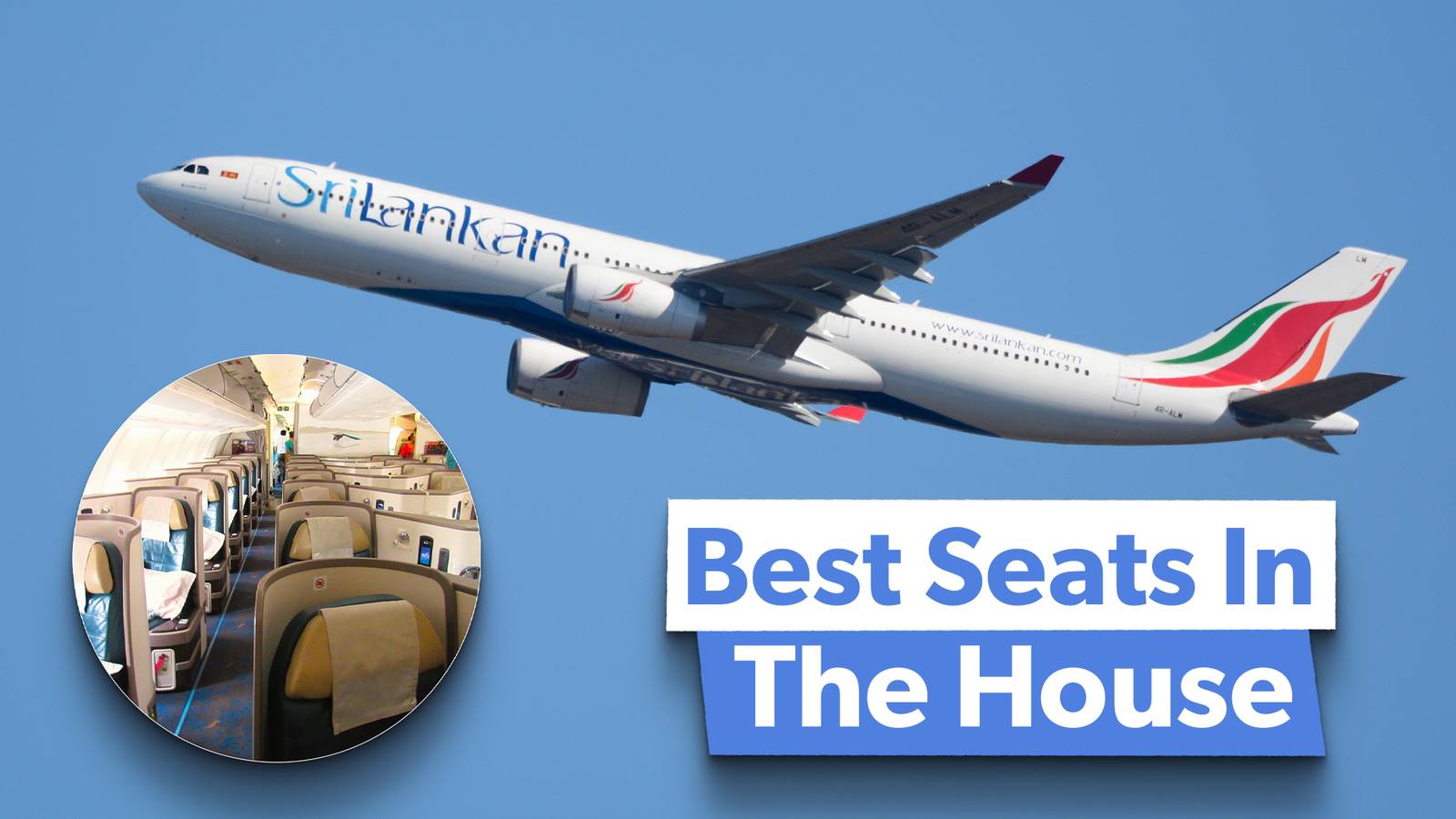 Business Class On SriLankan Airlines: Everything You Need To Know