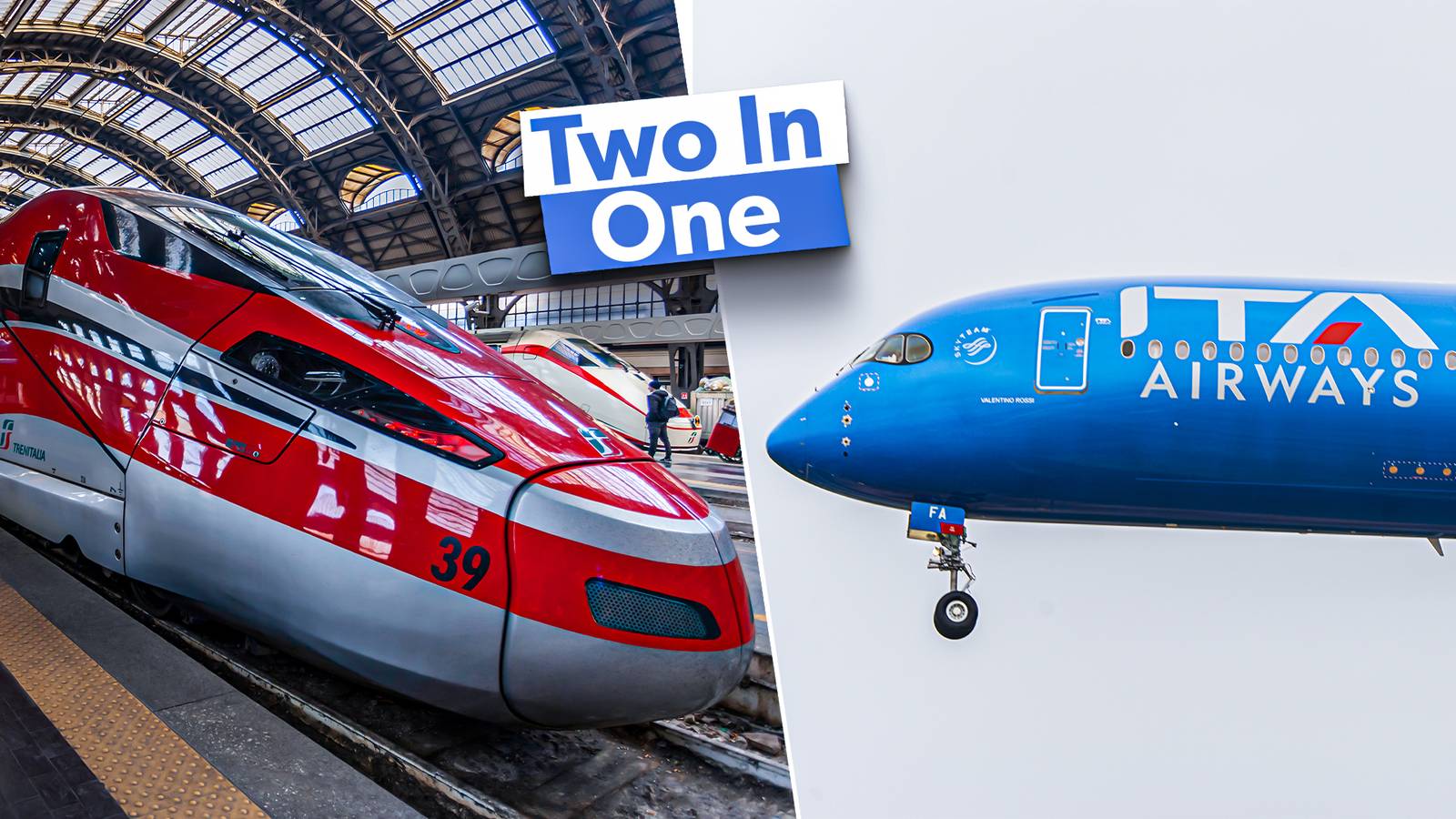 ITA Airways' Combined Plane & Train Tickets: Everything You Need To Know