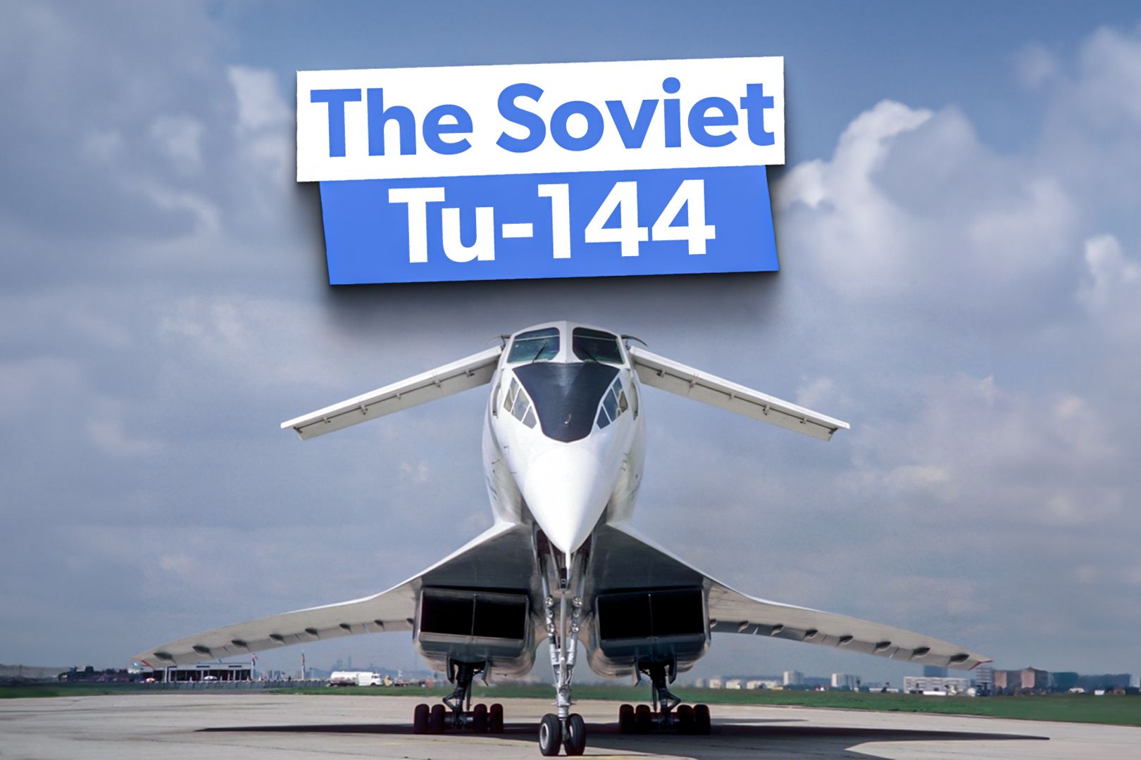 Soviet Concorde: How The Tupolev Tu-144's Last Act Was As A Flying NASA Laboratory