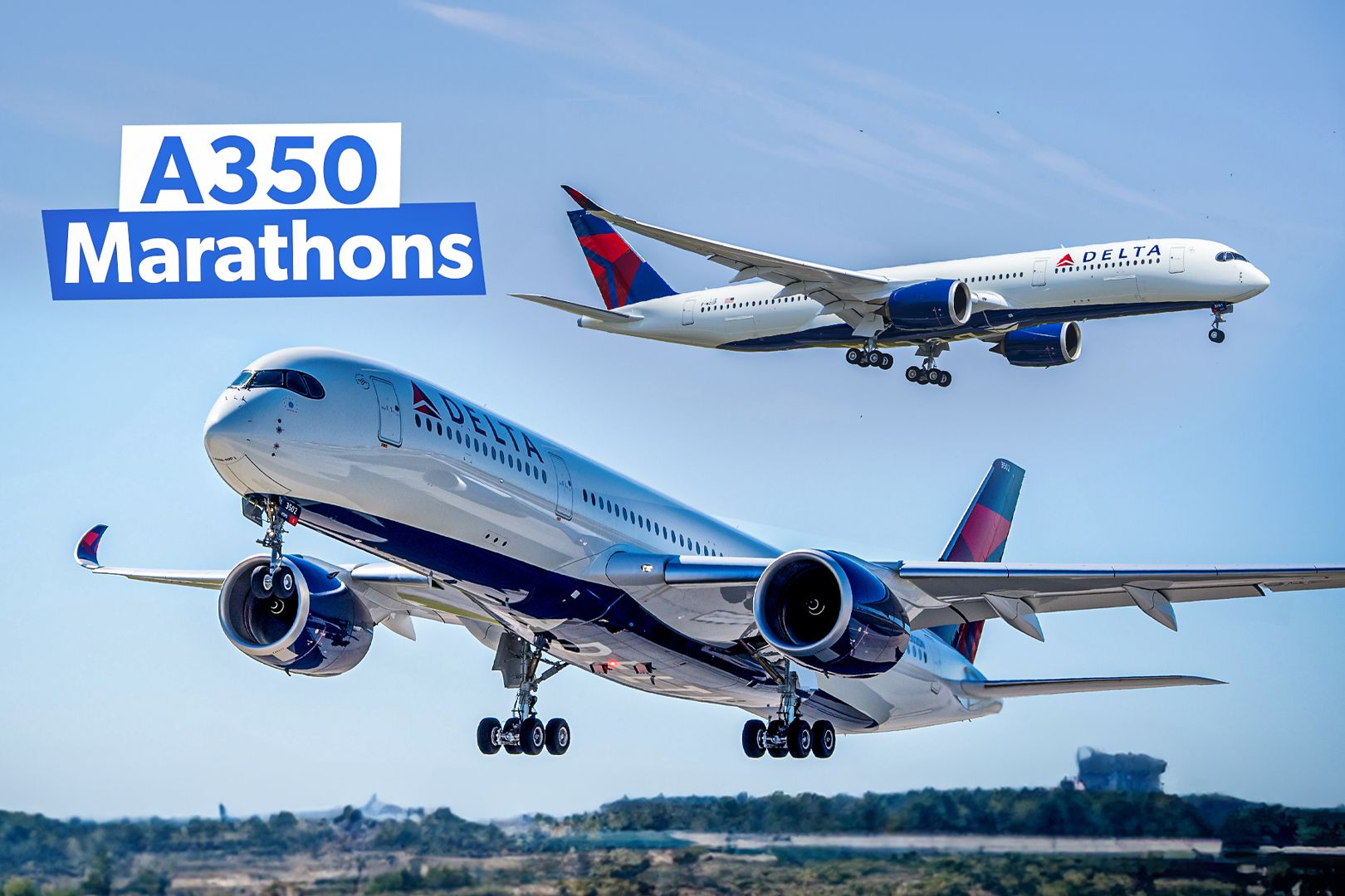 What Are Delta Air Lines' Longest Routes With The Airbus A350?