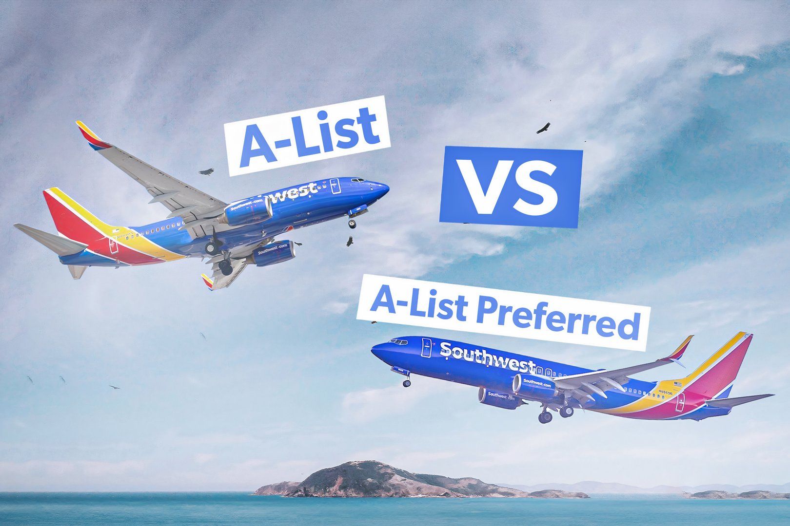 What Is The Difference Between Southwest Airlines A-List And A-List Preferred Status?