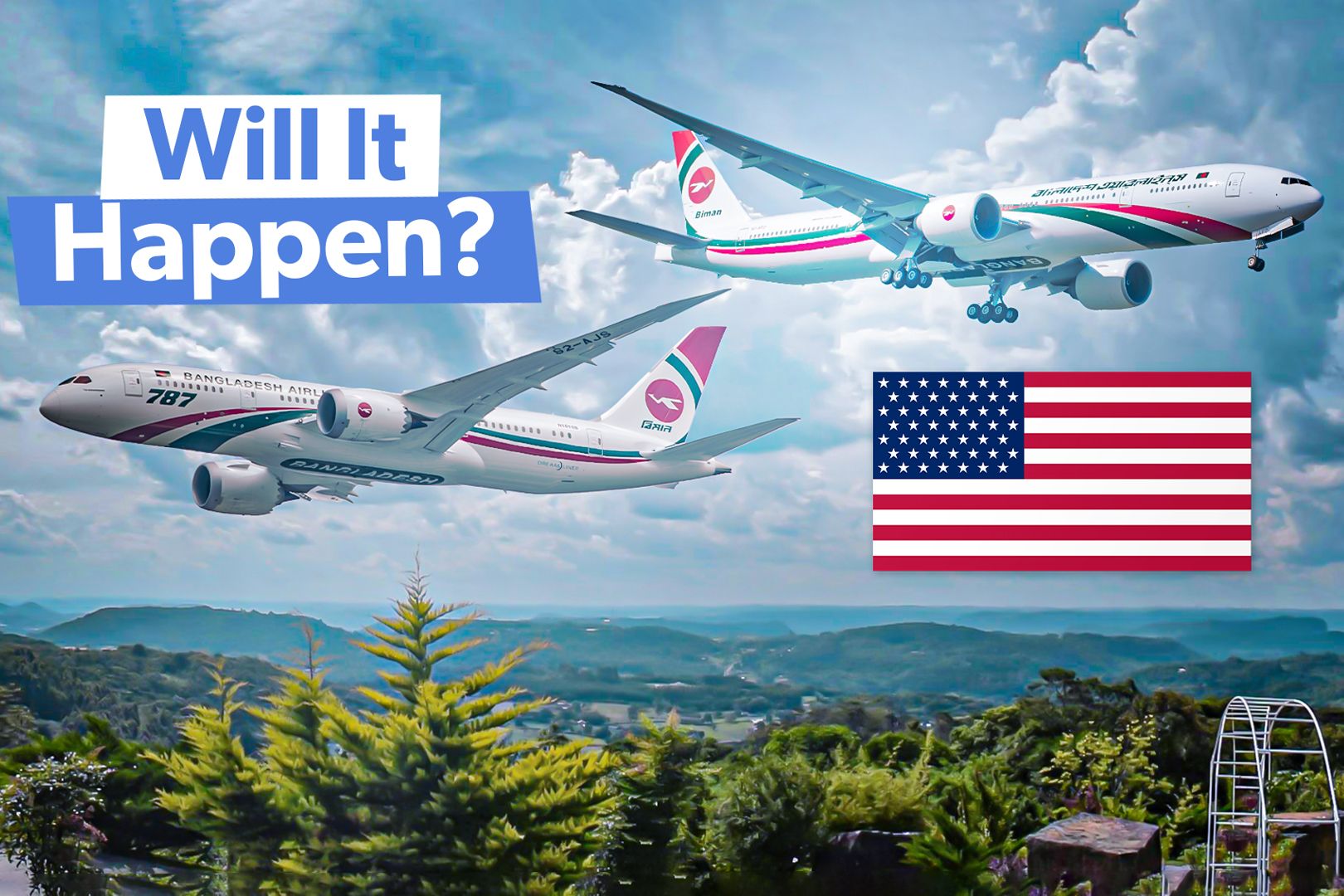 What's The Latest With Biman Bangladesh Airlines' Planned Return To The US?