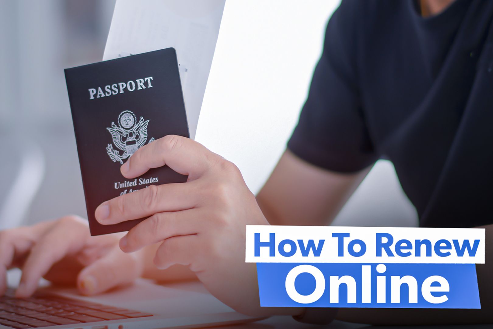 Step By Step: How To Renew Your US Passport Online