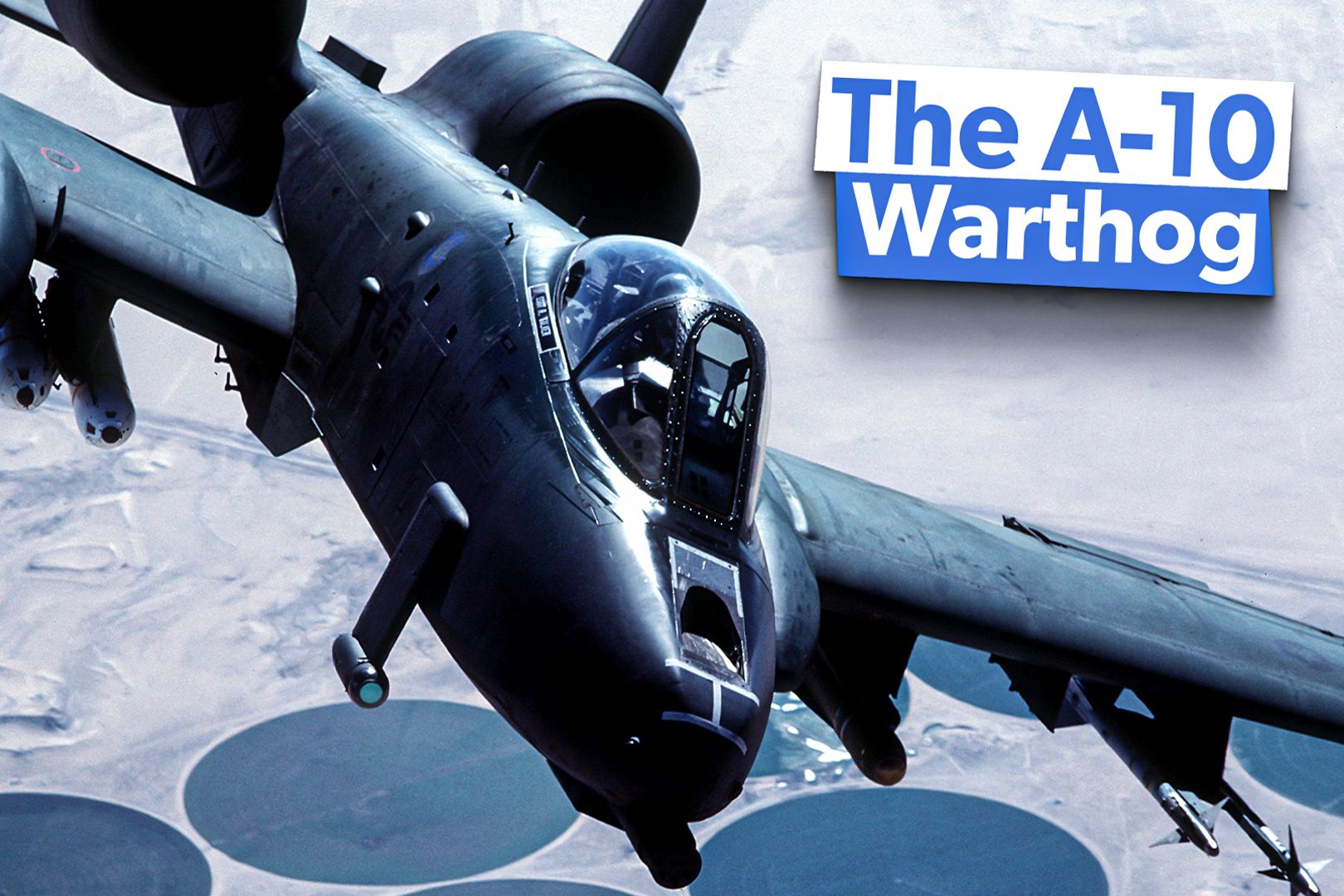 How Has The A-10 Warthog Been Upgraded Over The Years?