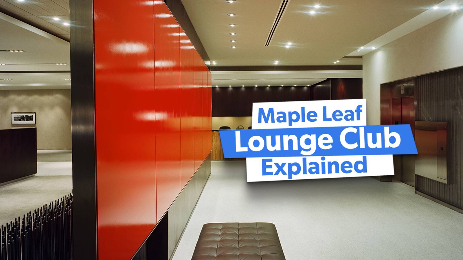 What Is The Air Canada Maple Leaf Club?