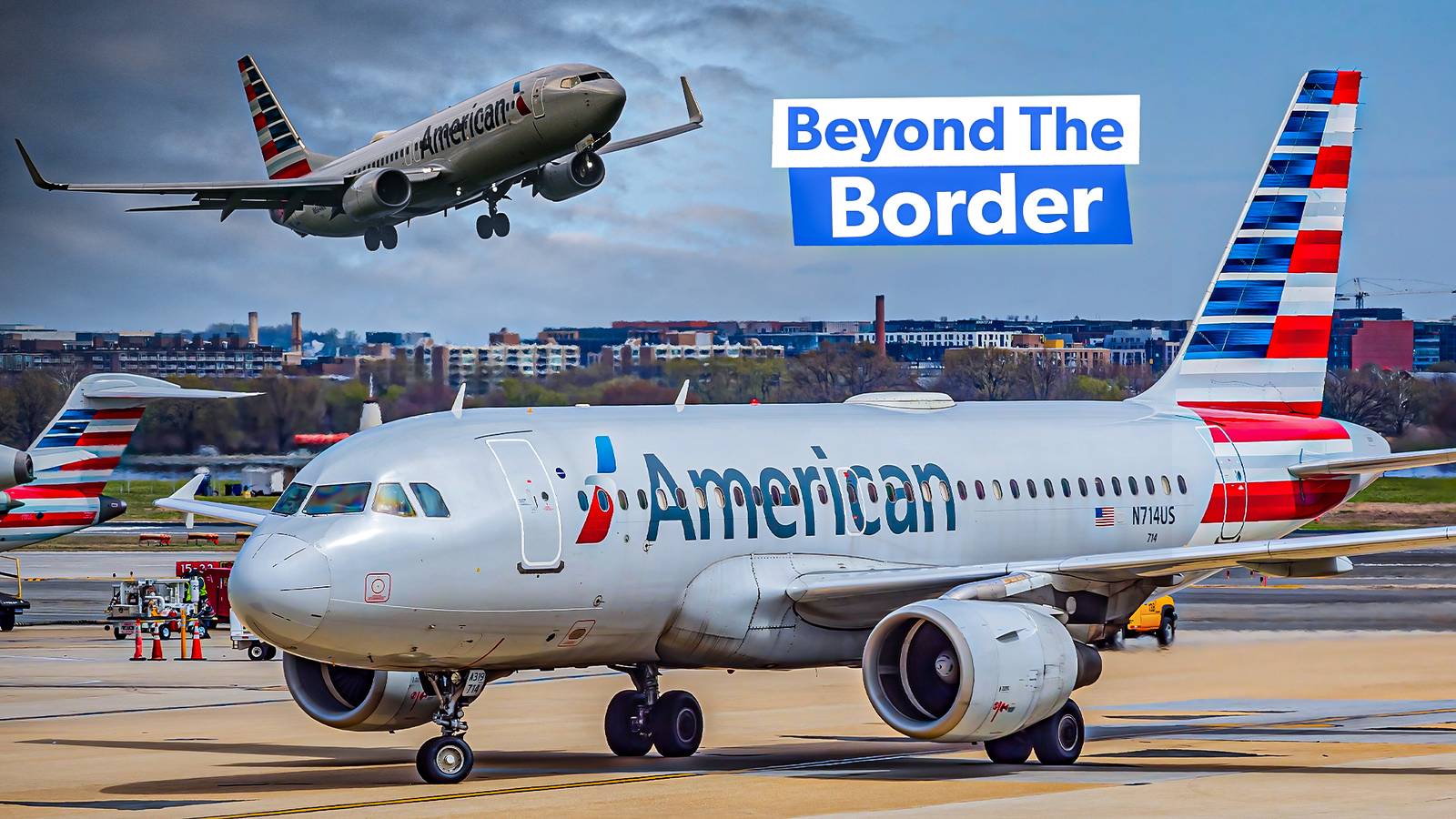 Small But Mighty: Analyzing American Airlines' International Network From Washington National