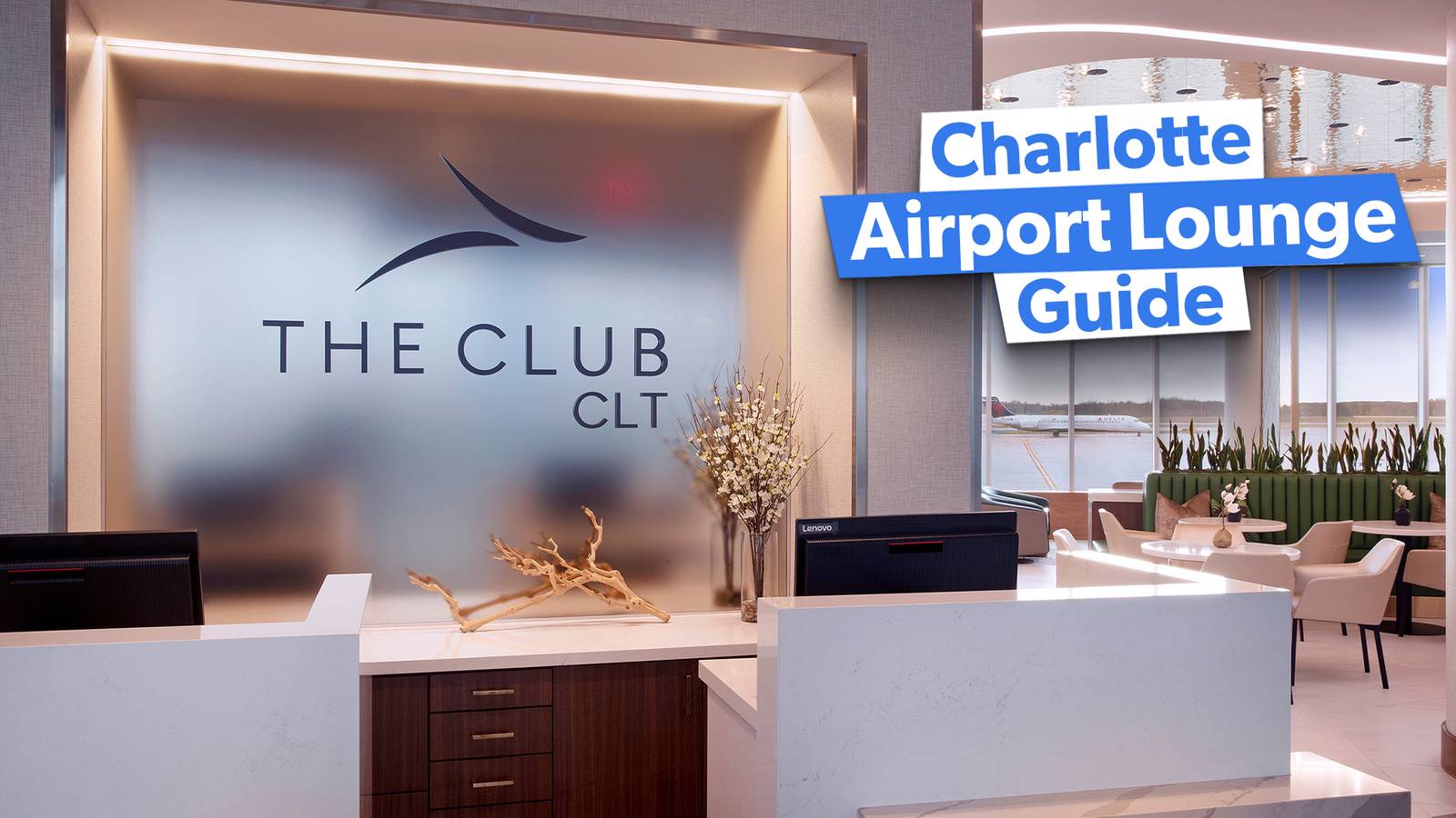 How To Access The Lounges At Charlotte Douglas International Airport When Flying In Economy