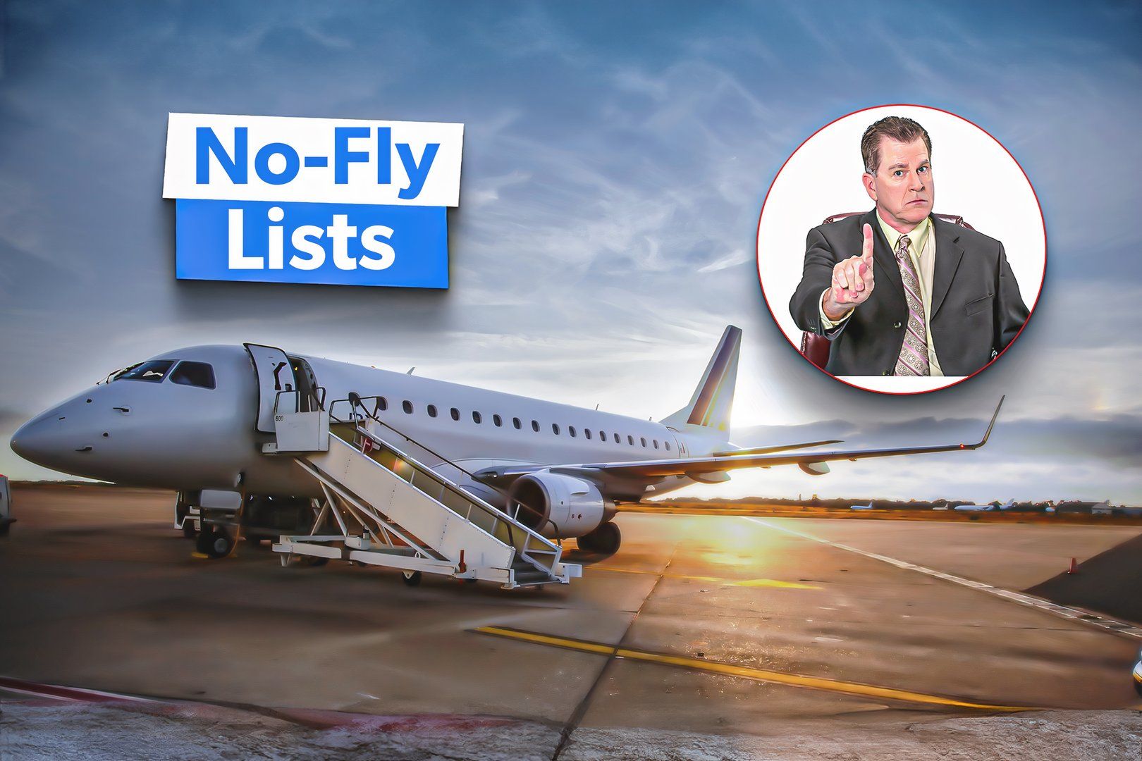 What Are No-Fly Lists & How Do They Work?