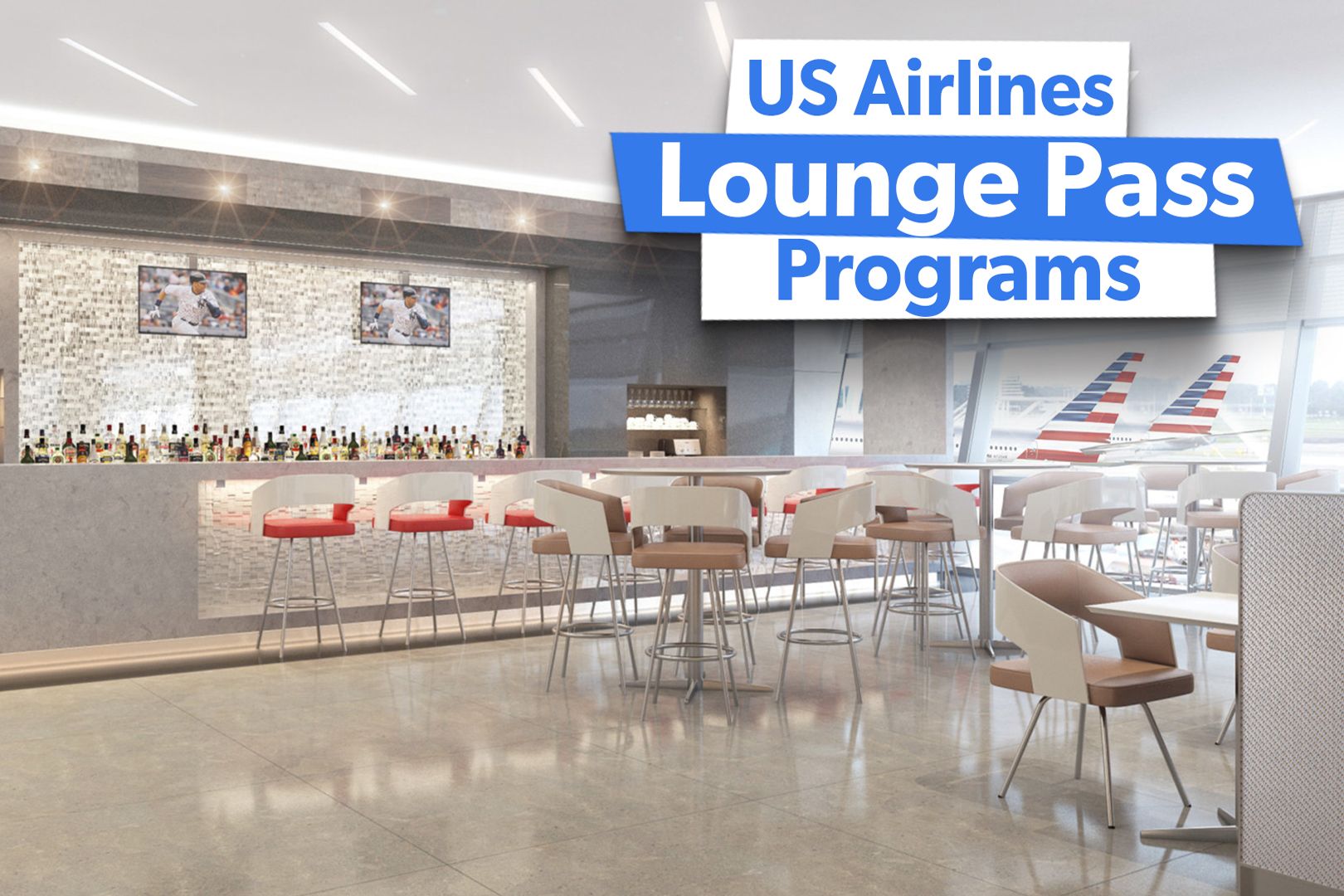 Examined: The Top 4 US Airlines Offering Lounge Pass Programs