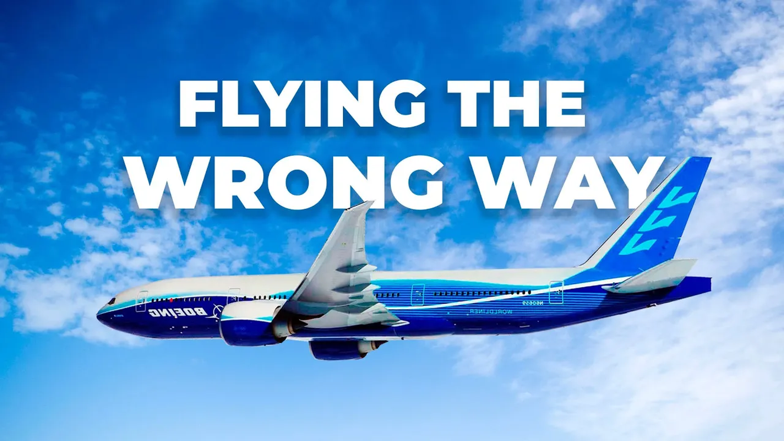 Why A Boeing 777 Once Flew Hong Kong-London The Wrong Way Round