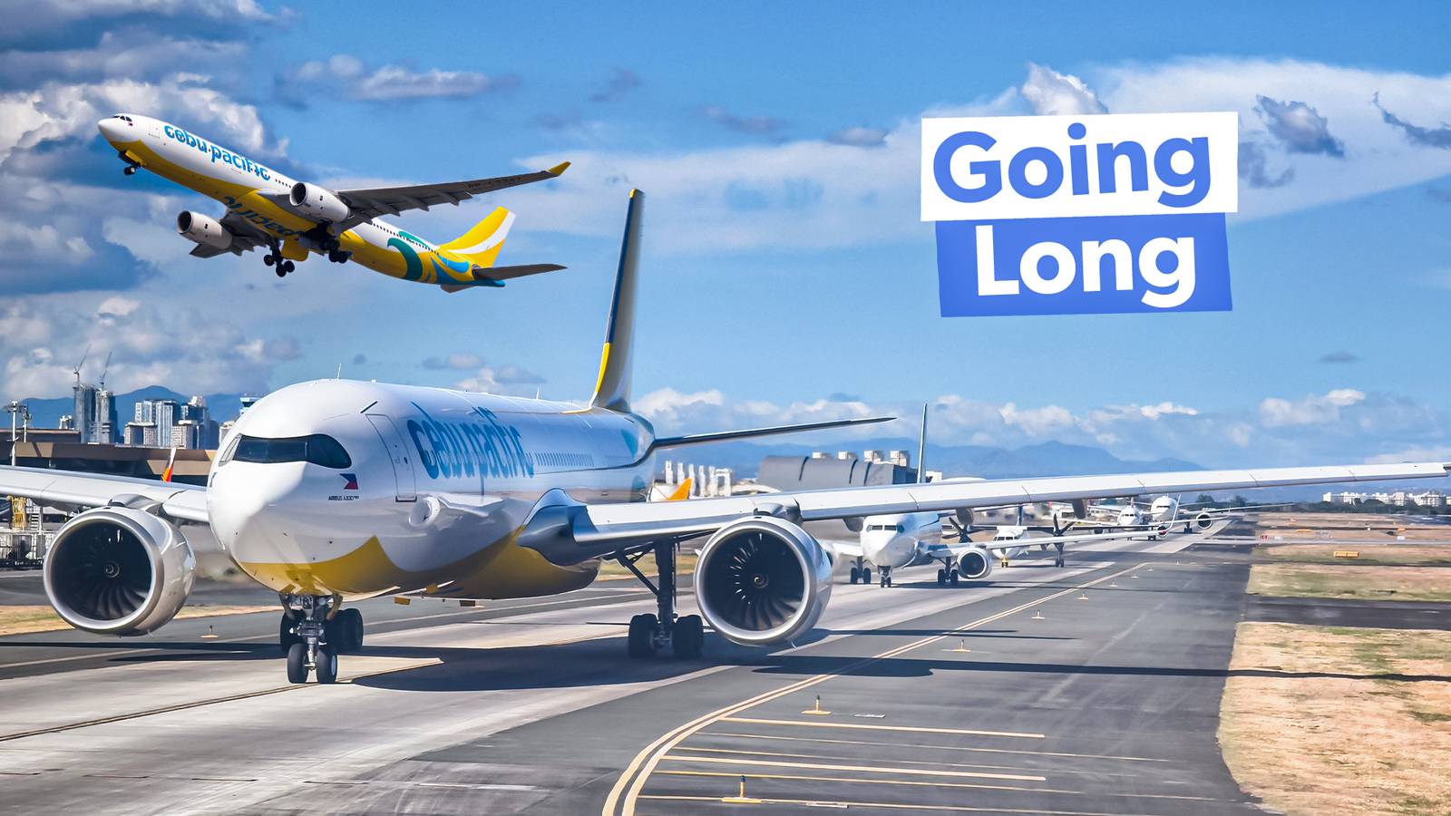 High-Density: Which Long-Haul Routes Does All-Economy Operator Cebu Pacific Serve?