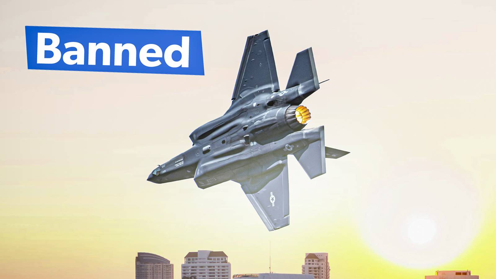 5 Reasons The US Has Banned Countries From Buying The F-35 Lightning II Fighter Jet