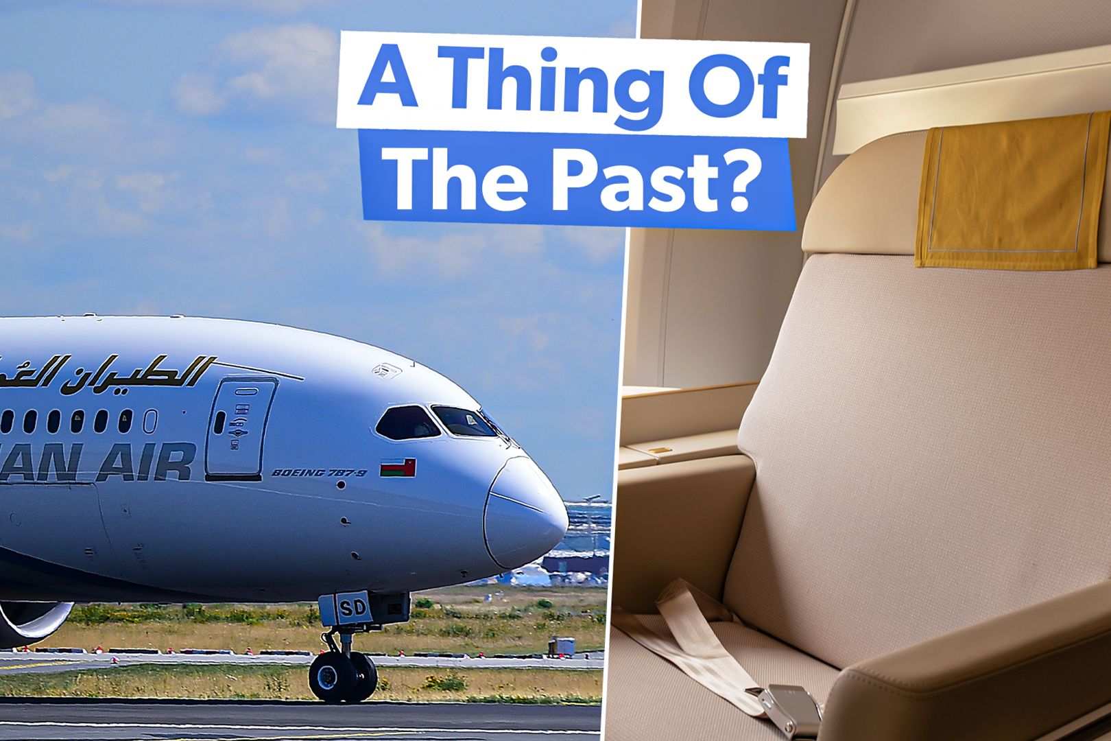 Examined: The Trend Of Replacing First Class Cabins With 'Business Class Plus' Long-Haul Products